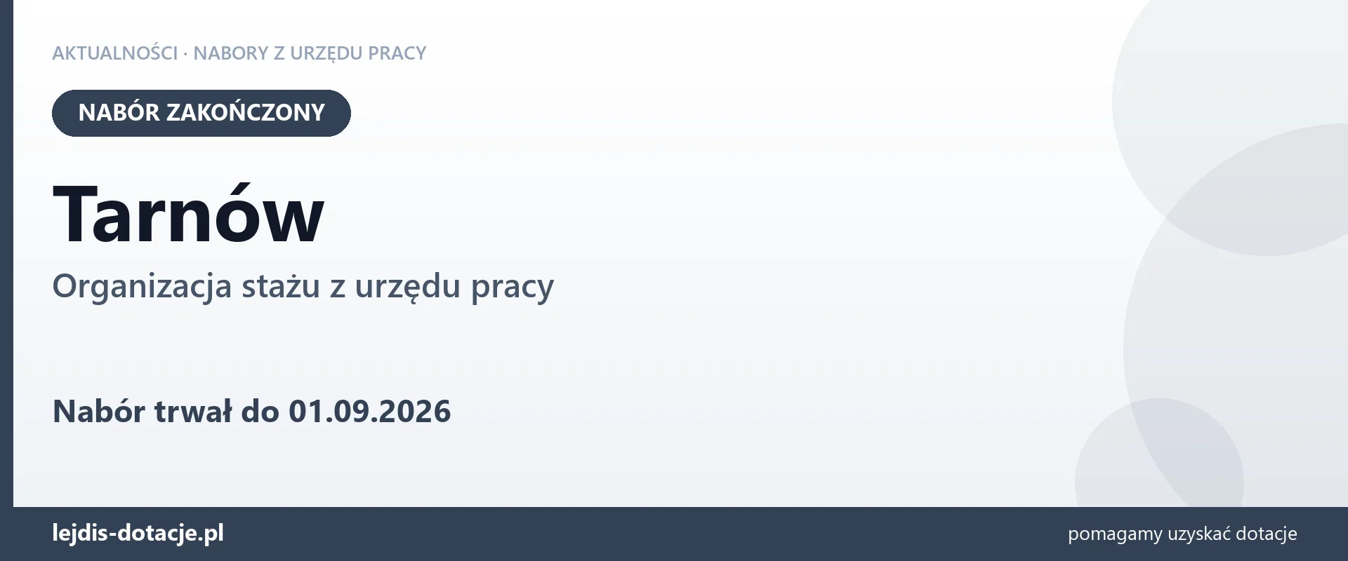 Tarnów: nabór na organizację stażu zakończony (1 września 2026)