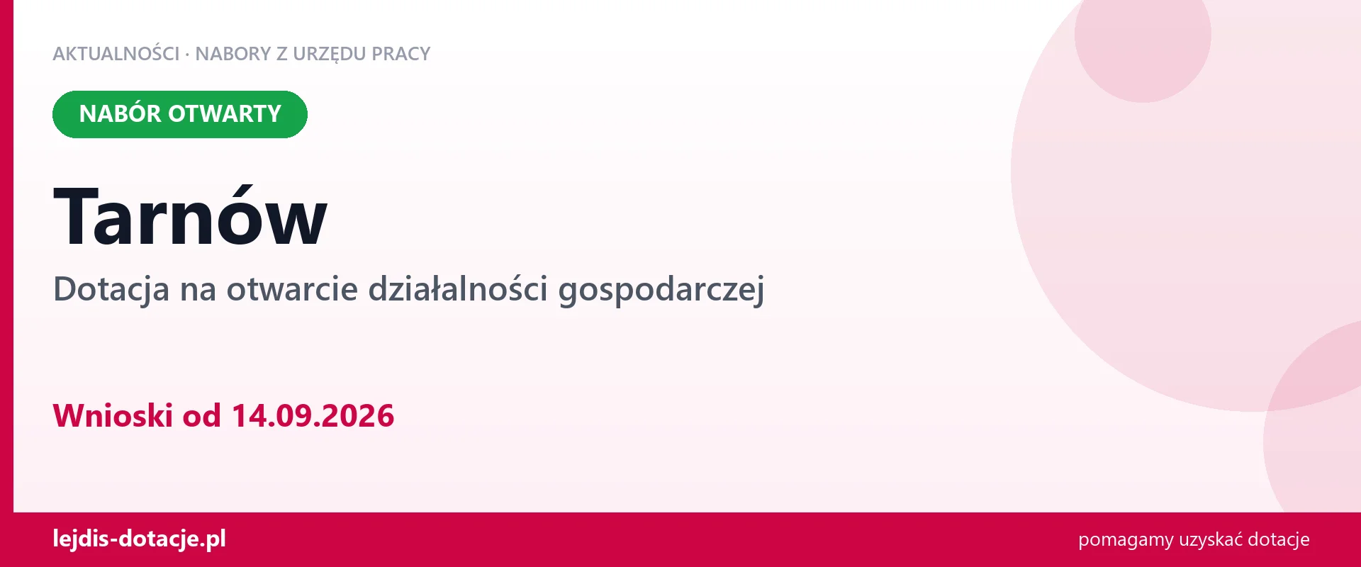 Tarnów: trwa nabór na dotację na otwarcie działalności gospodarczej (14 września 2026)