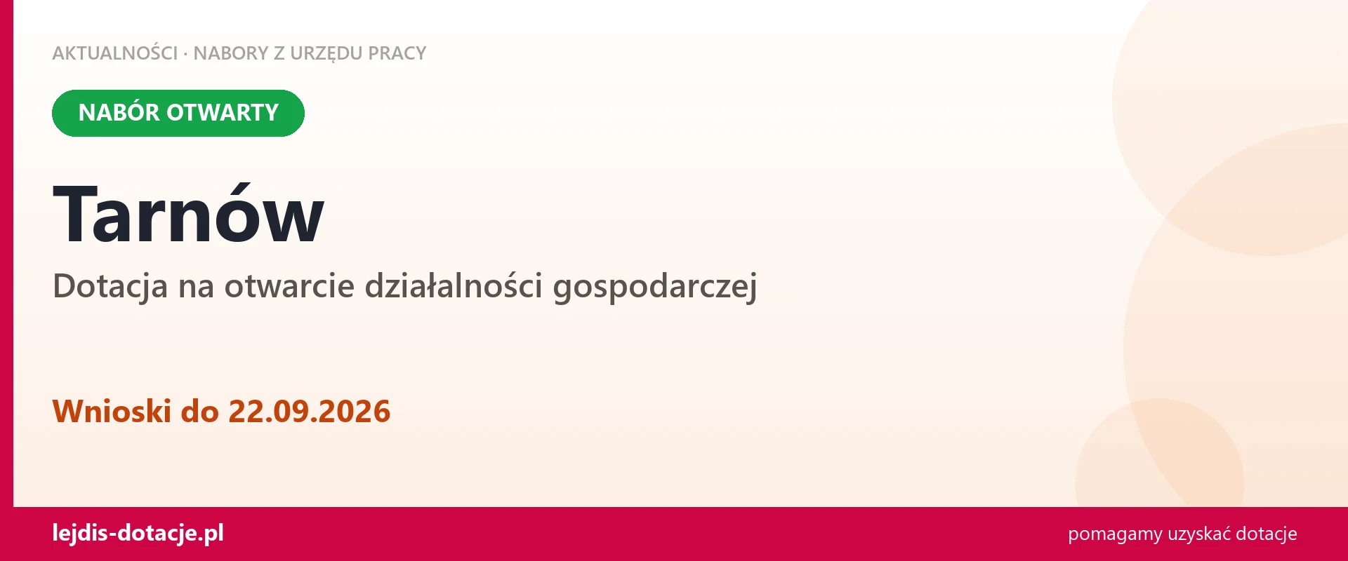 Tarnów: trwa nabór na dotację na otwarcie działalności gospodarczej (22 września 2026)