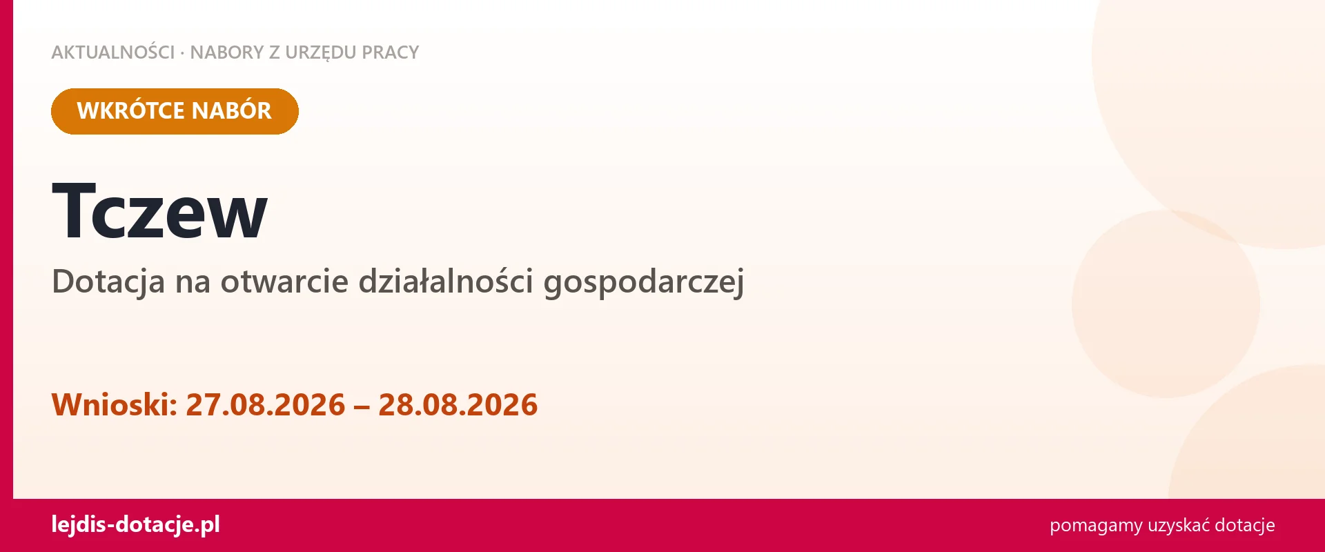 Tczew: od 27.08.2026 rusza nabór na dotację na otwarcie działalności gospodarczej (27 sierpnia 2026)