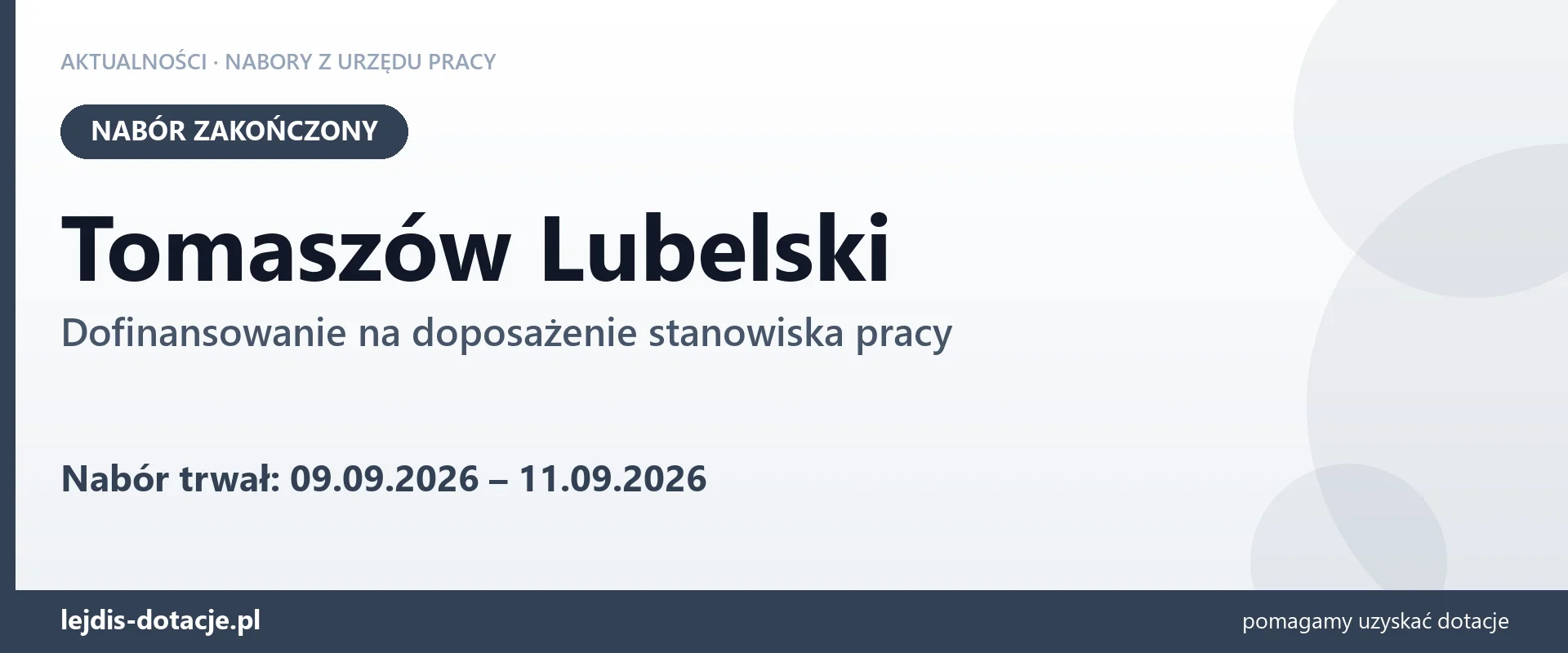 Tomaszów Lubelski: nabór na dofinansowanie na doposażenie stanowiska pracy zakończony (11 września 2026)
