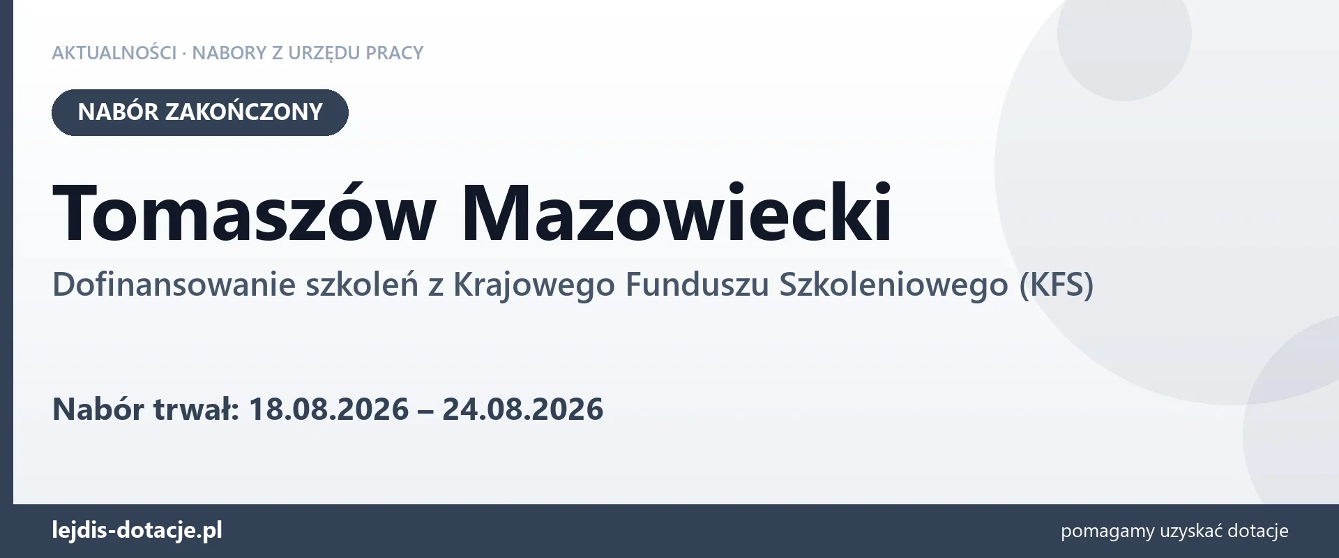 Tomaszów Mazowiecki: nabór na dofinansowanie szkoleń z KFS zakończony (24 sierpnia 2026)
