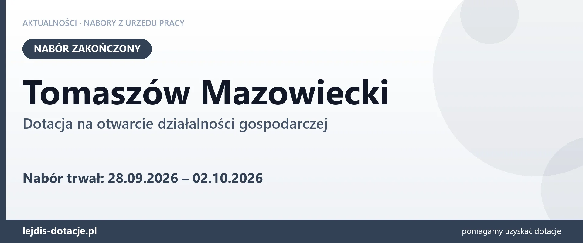 Tomaszów Mazowiecki: nabór na dotację na otwarcie działalności gospodarczej zakończony (2 października 2026)