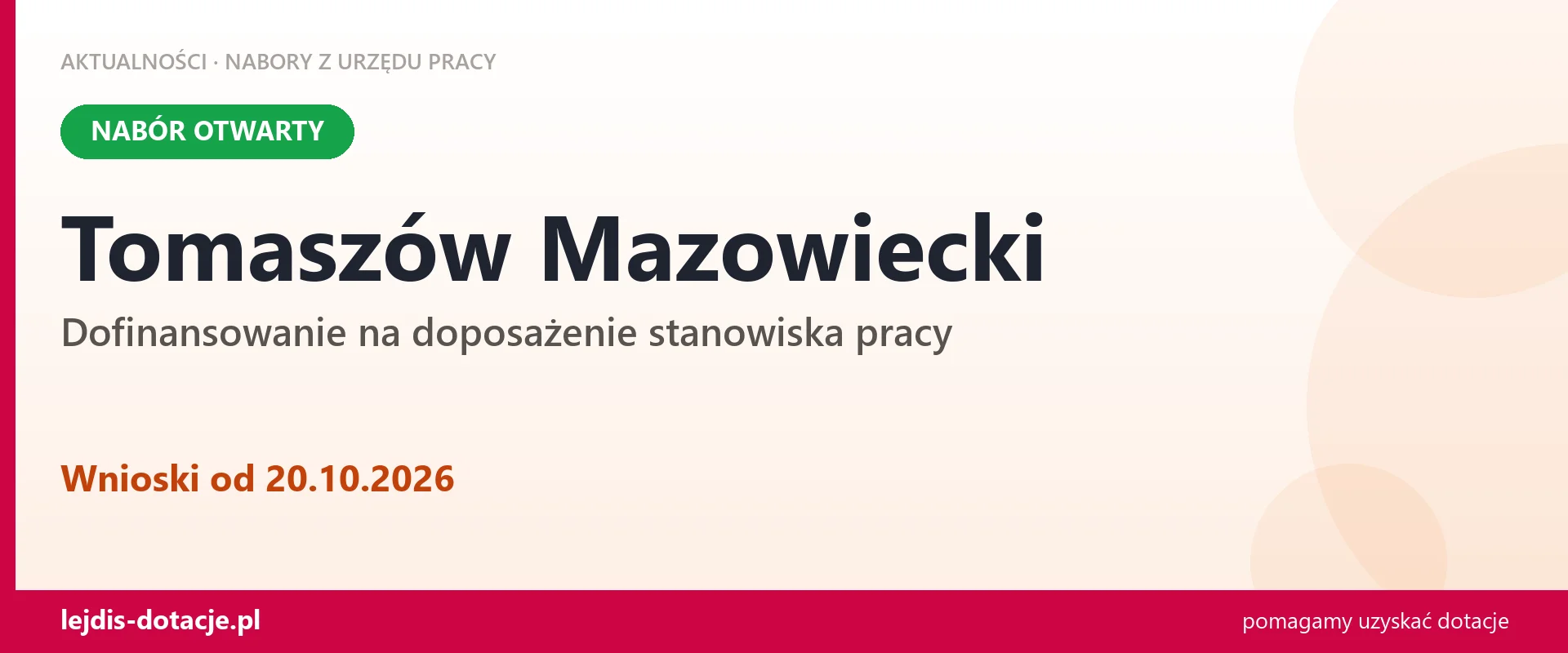 Tomaszów Mazowiecki: trwa nabór na dofinansowanie na doposażenie stanowiska pracy (20 października 2026)