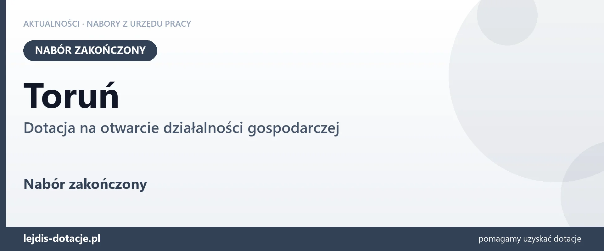 Toruń: nabór na dotację na otwarcie działalności gospodarczej zakończony (30 września 2026)
