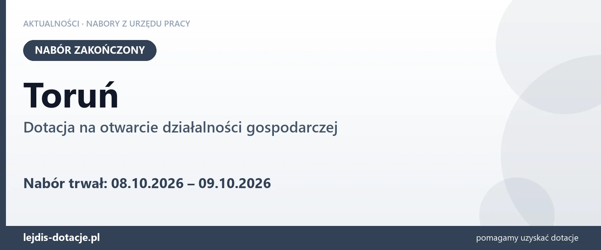 Toruń: nabór na dotację na otwarcie działalności gospodarczej zakończony (9 października 2026)