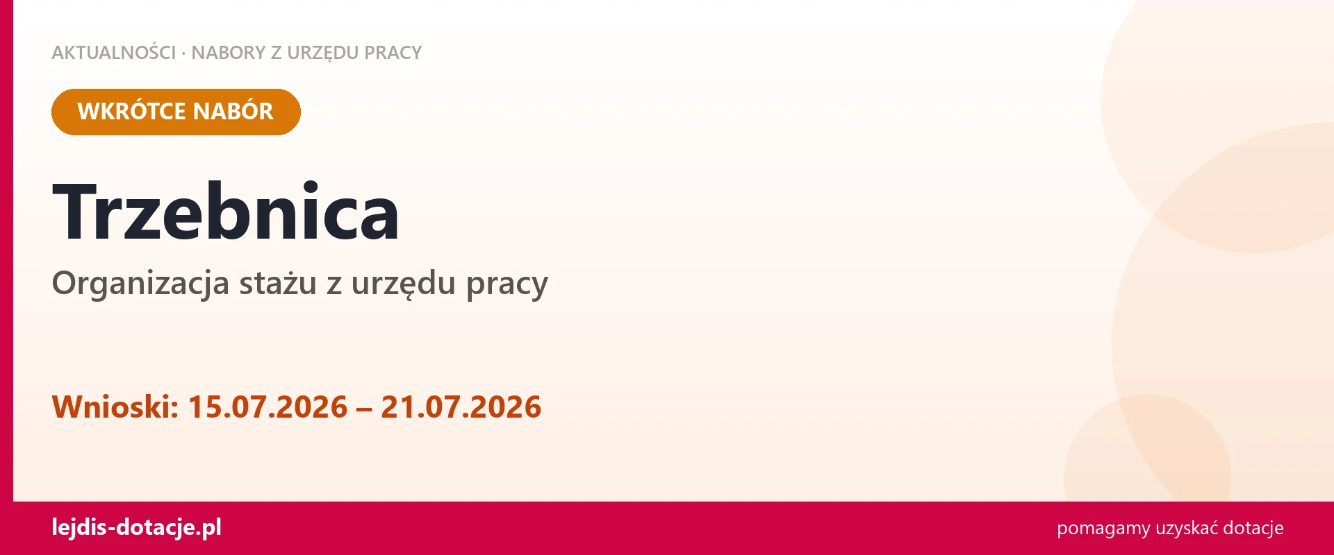 Trzebnica: od 15.07.2026 rusza nabór na organizację stażu (15 lipca 2026)