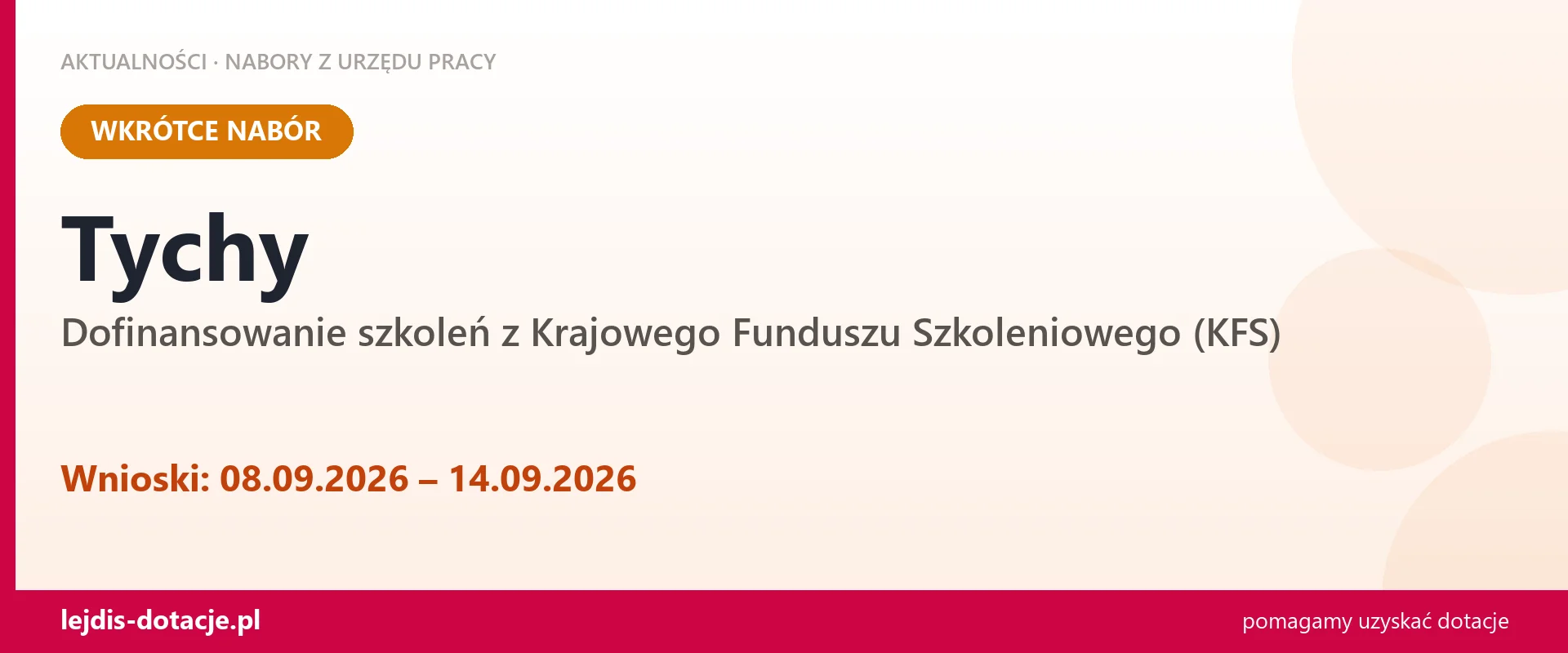Tychy: od 08.09.2026 rusza nabór na dofinansowanie szkoleń z KFS (8 września 2026)