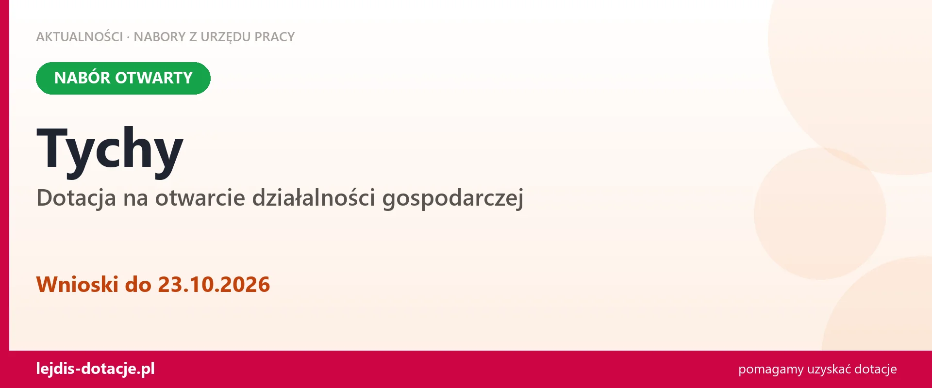 Tychy: trwa nabór na dotację na otwarcie działalności gospodarczej (23 października 2026)