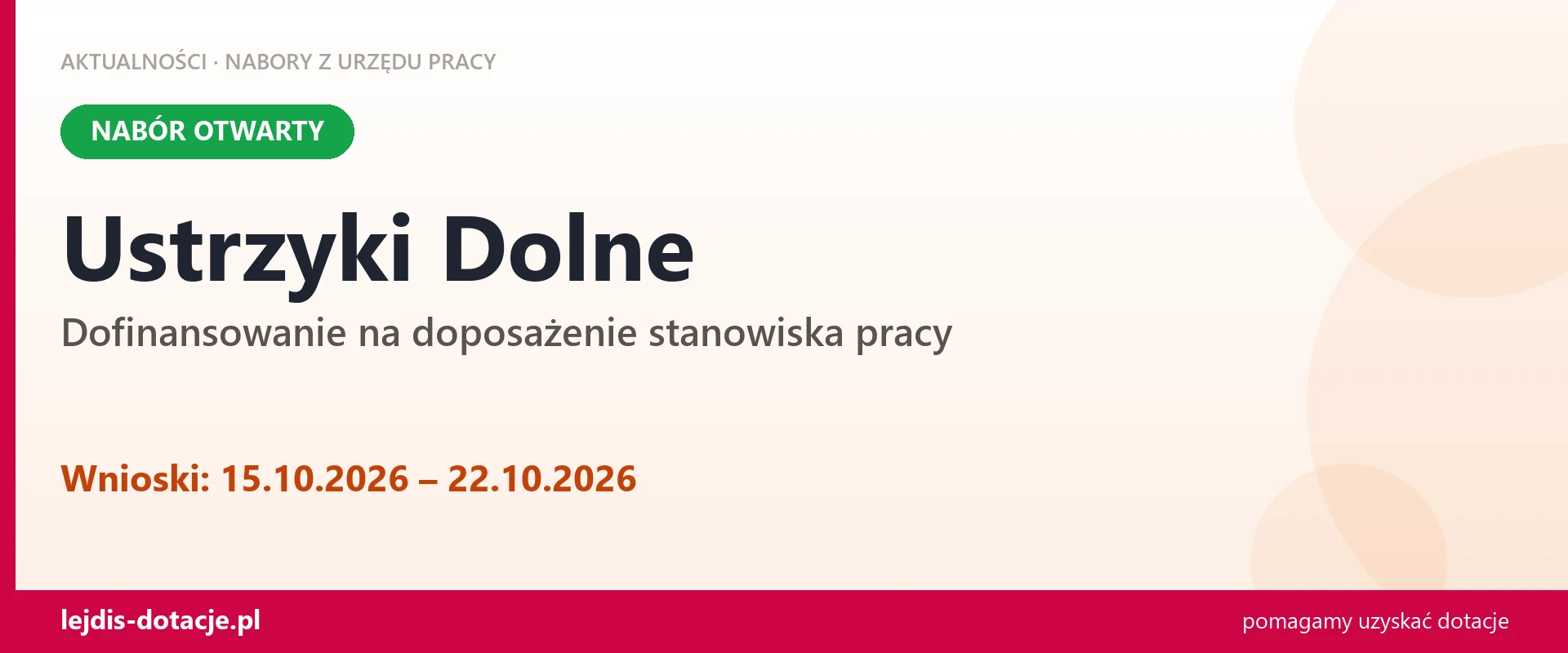 Ustrzyki Dolne: trwa nabór na dofinansowanie na doposażenie stanowiska pracy (15 października 2026)