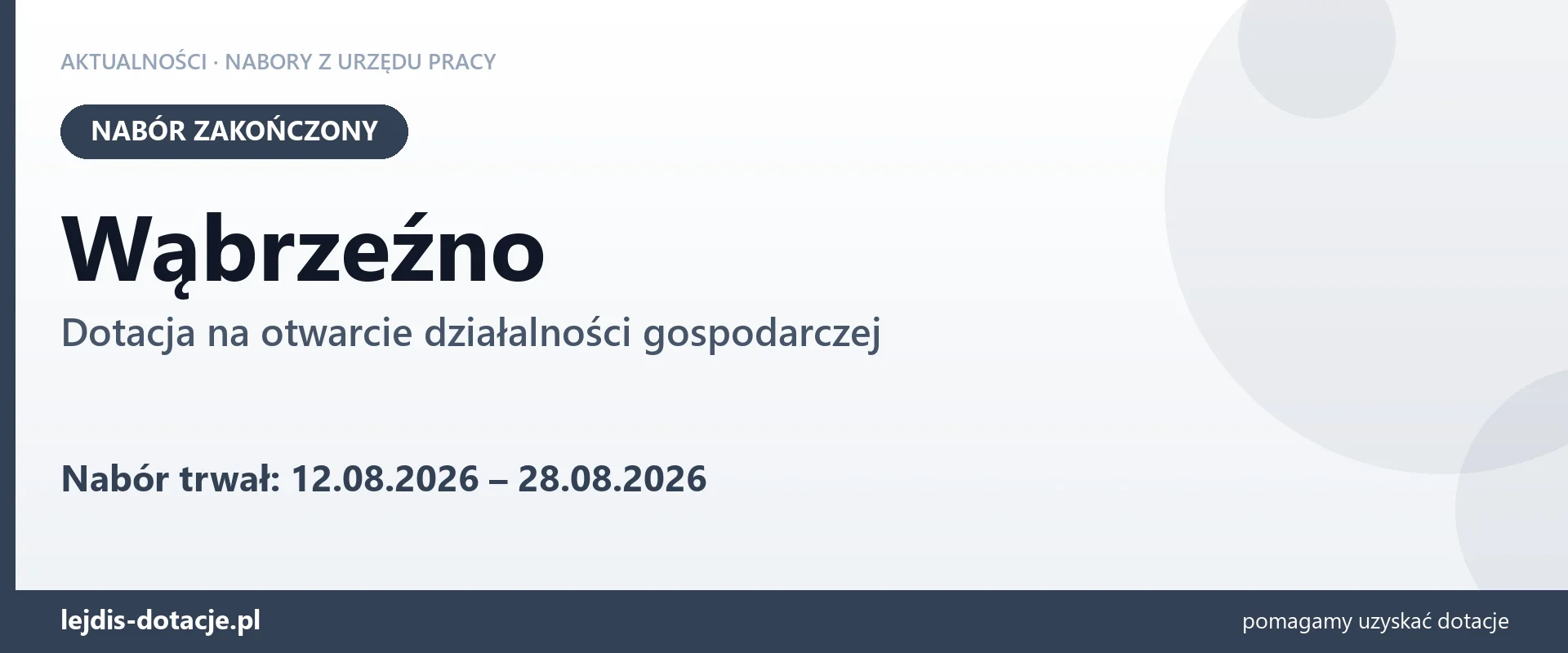 Wąbrzeźno: nabór na dotację na otwarcie działalności gospodarczej zakończony (28 sierpnia 2026)