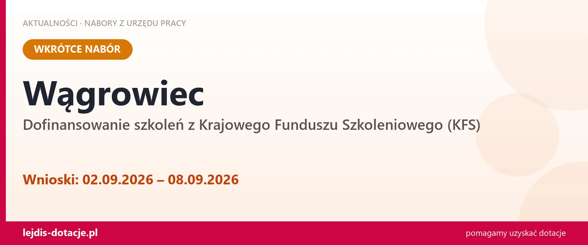 Wągrowiec: od 02.09.2026 rusza nabór na dofinansowanie szkoleń z KFS (2 września 2026)