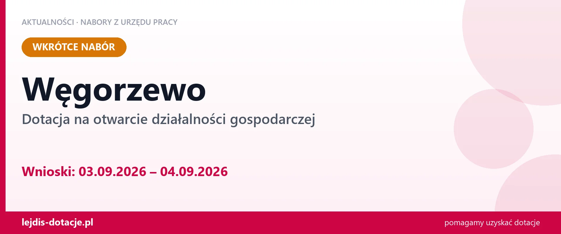 Węgorzewo: od 03.09.2026 rusza nabór na dotację na otwarcie działalności gospodarczej (3 września 2026)