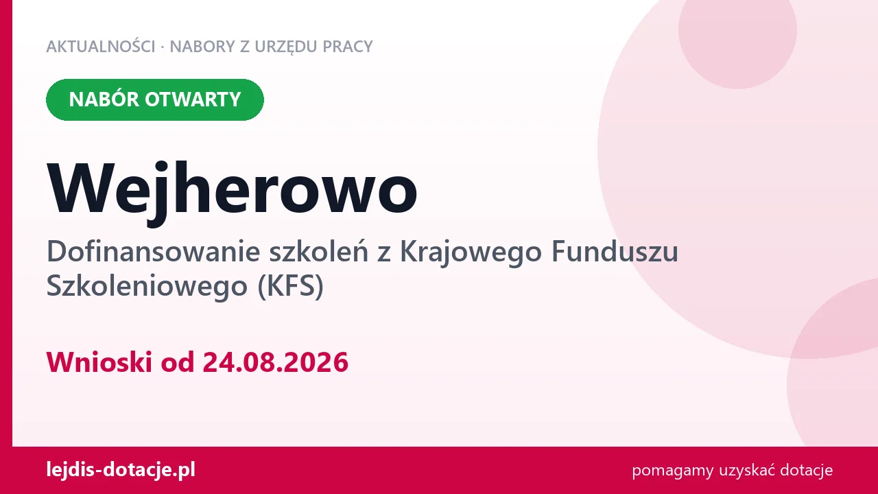 Wejherowo: trwa nabór na dofinansowanie szkoleń z KFS (24 sierpnia 2026)