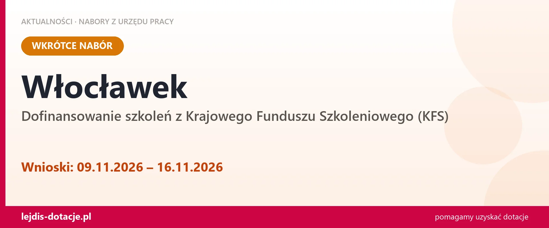 Włocławek: nabór wniosków o środki z KFS na szkolenia (9 listopada 2026)