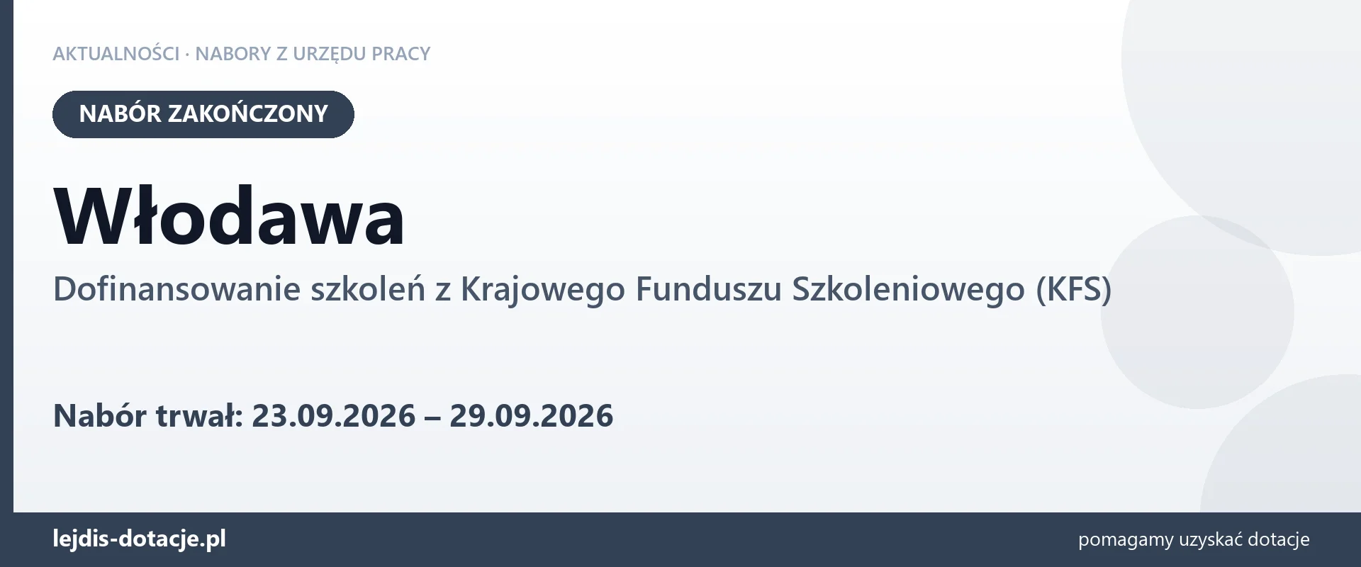 Włodawa: nabór na dofinansowanie szkoleń z KFS zakończony (29 września 2026)