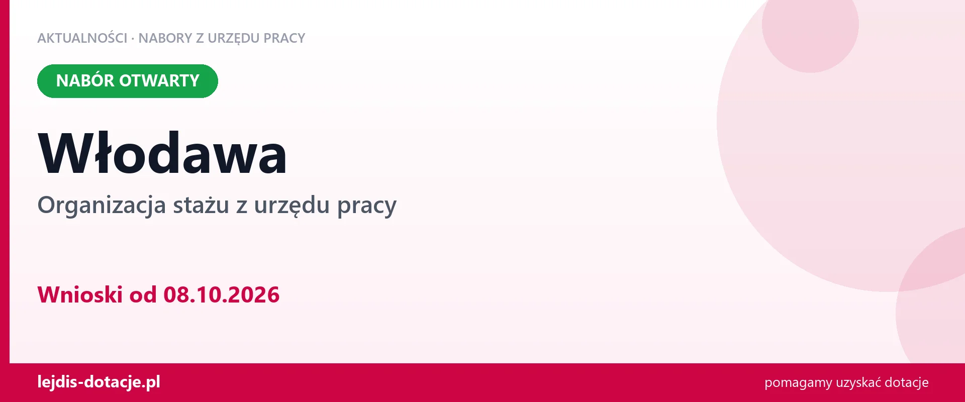 Włodawa: trwa nabór na organizację stażu (8 października 2026)