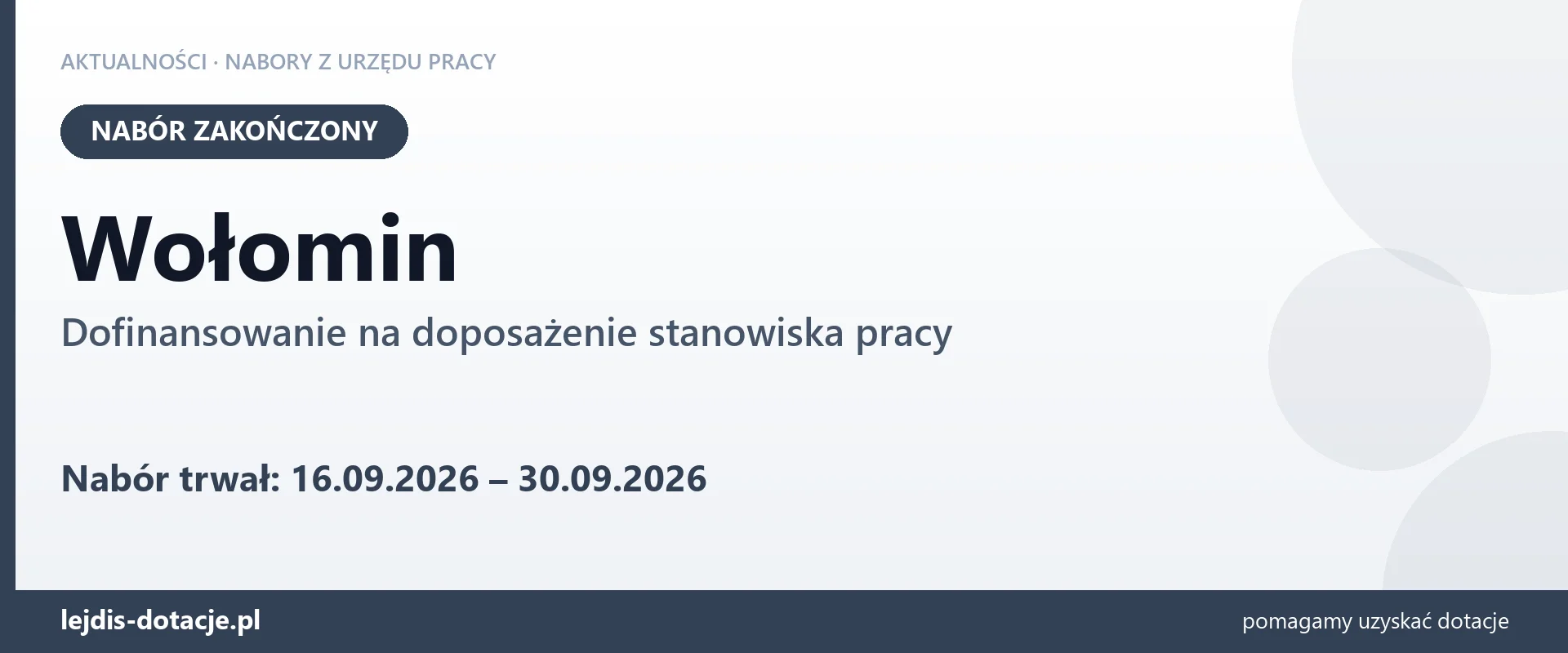 Wołomin: nabór na dofinansowanie na doposażenie stanowiska pracy zakończony (30 września 2026)