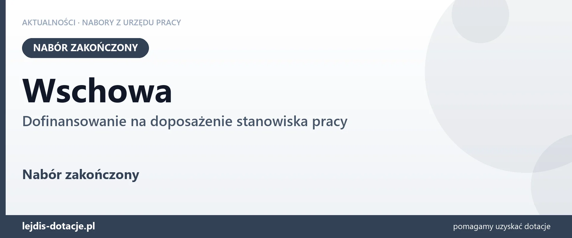 Wschowa: nabór na dofinansowanie na doposażenie stanowiska pracy zakończony (27 sierpnia 2026)