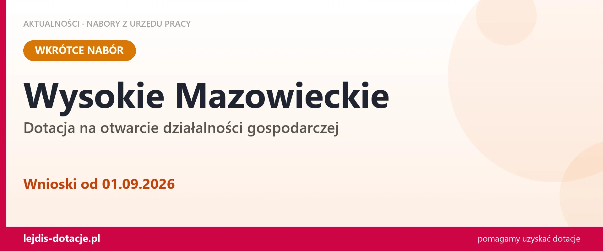 Wysokie Mazowieckie: od 01.09.2026 rusza nabór na dotację na otwarcie działalności gospoda (1 września 2026)
