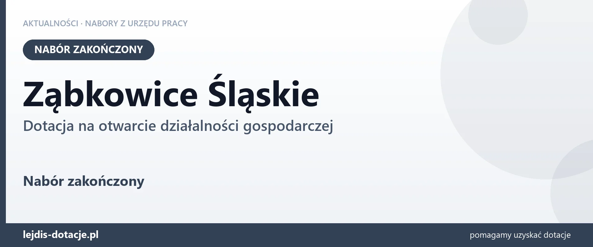 Ząbkowice Śląskie: nabór na dotację na otwarcie działalności gospodarczej zakończony (3 sierpnia 2026)
