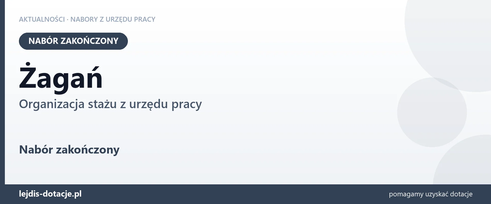 Żagań: nabór na organizację stażu zakończony (7 września 2026)