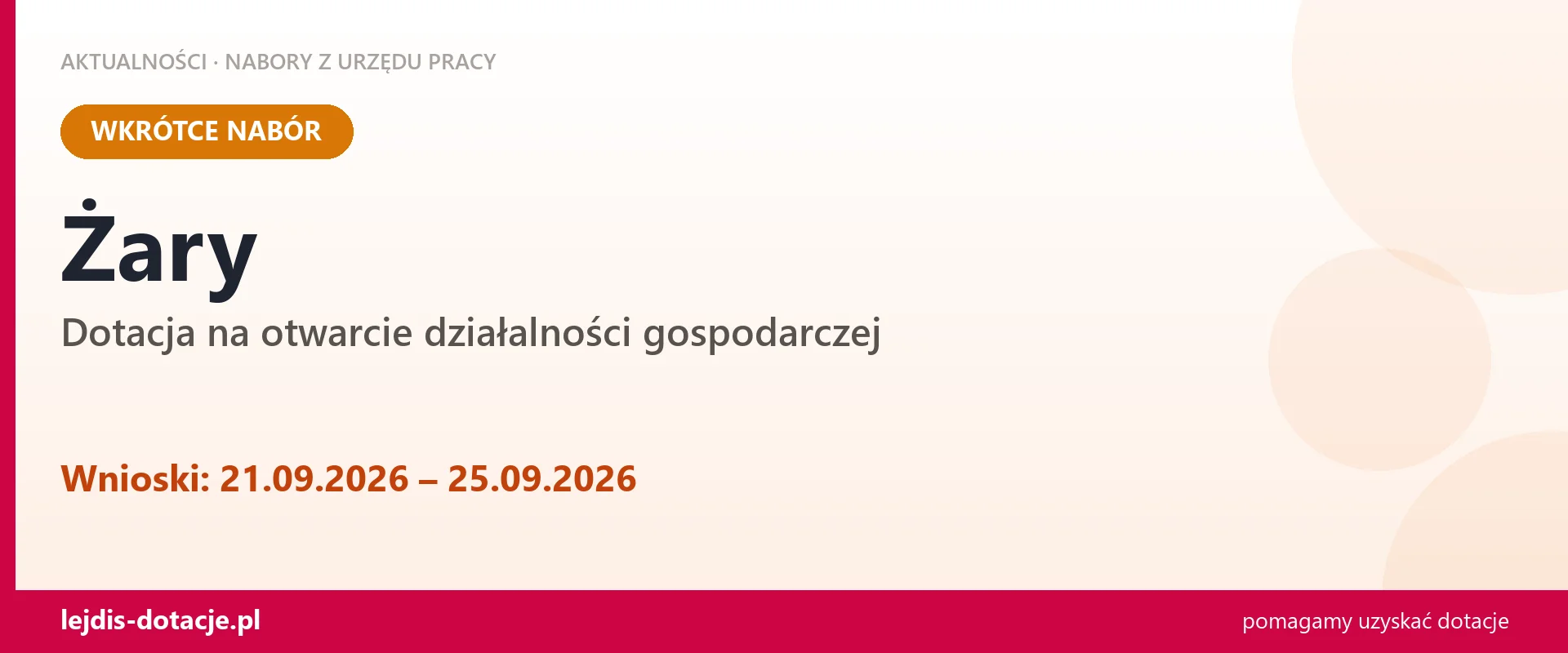 Żary: od 21.09.2026 rusza nabór na dotację na otwarcie działalności gospodarczej (21 września 2026)