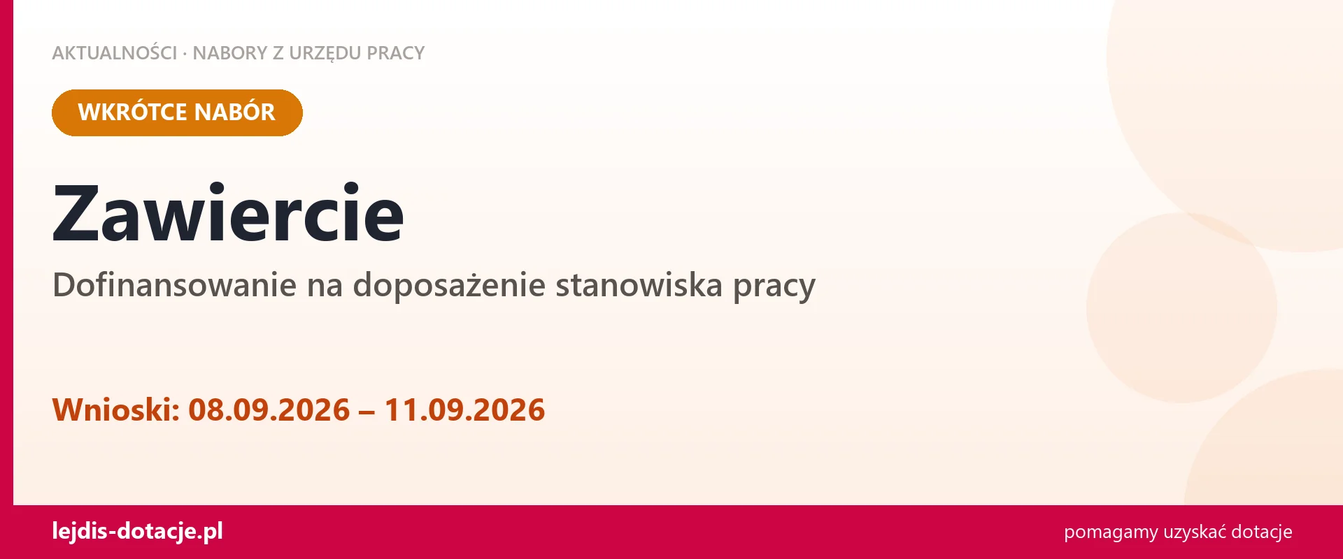 Zawiercie: od 08.09.2026 rusza nabór na dofinansowanie na doposażenie stanowiska pracy (8 września 2026)