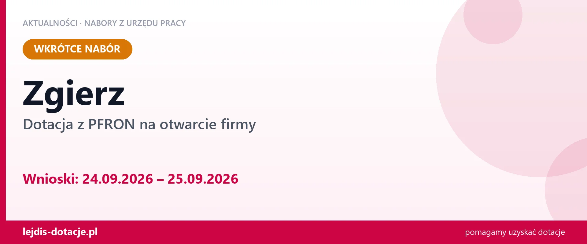 Zgierz: od 24.09.2026 rusza nabór na dotację z PFRON na otwarcie firmy (24 września 2026)