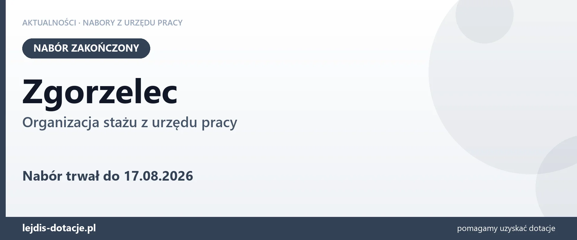 Zgorzelec: nabór na organizację stażu zakończony (17 sierpnia 2026)