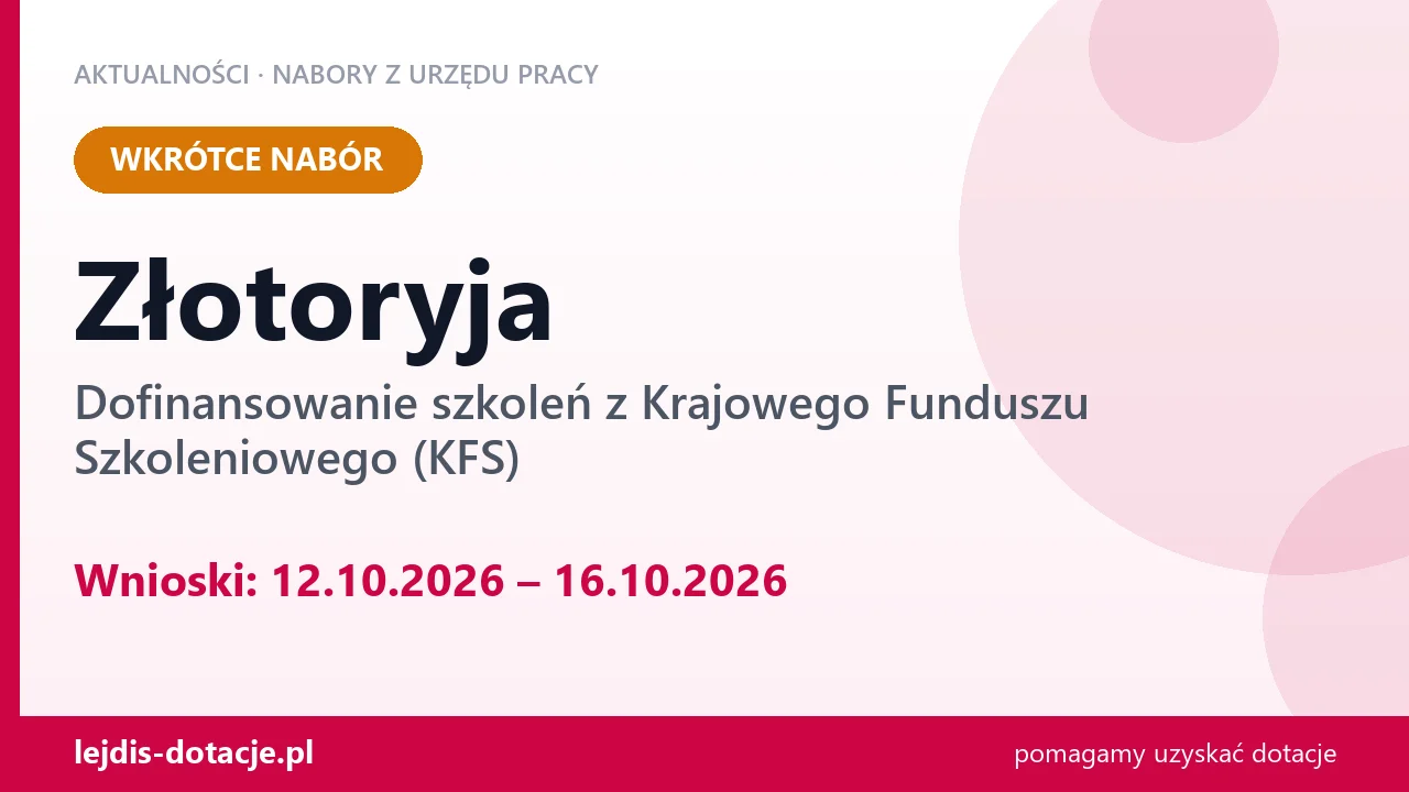 Złotoryja: od 12.10.2026 rusza nabór na dofinansowanie szkoleń z KFS (12 października 2026)