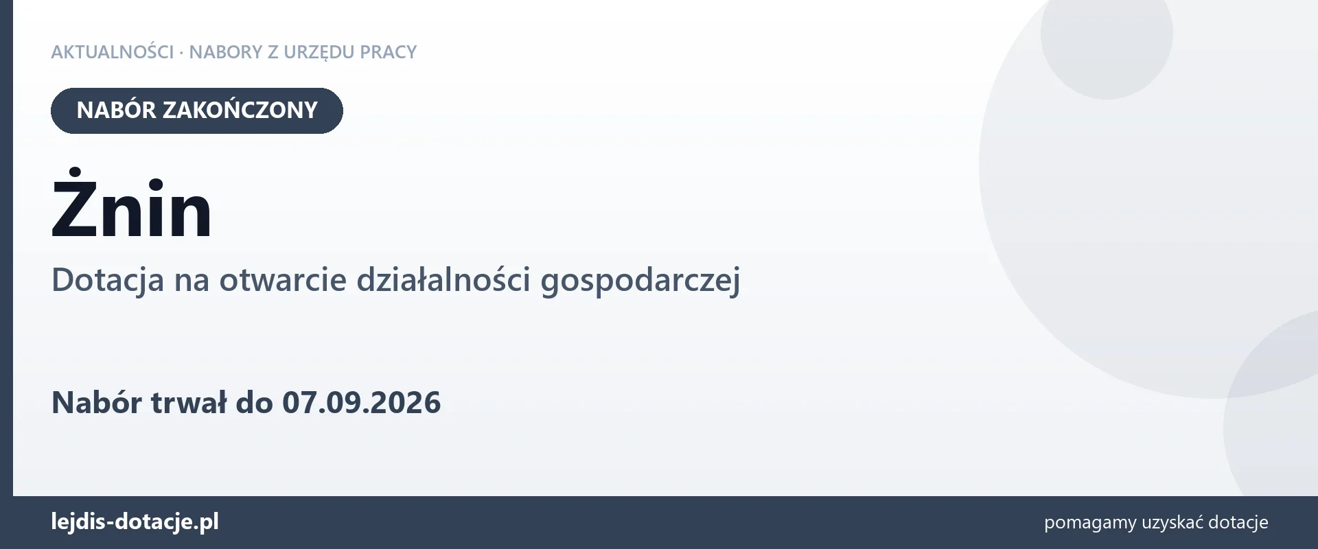 Żnin: nabór na dotację na otwarcie działalności gospodarczej zakończony (7 września 2026)