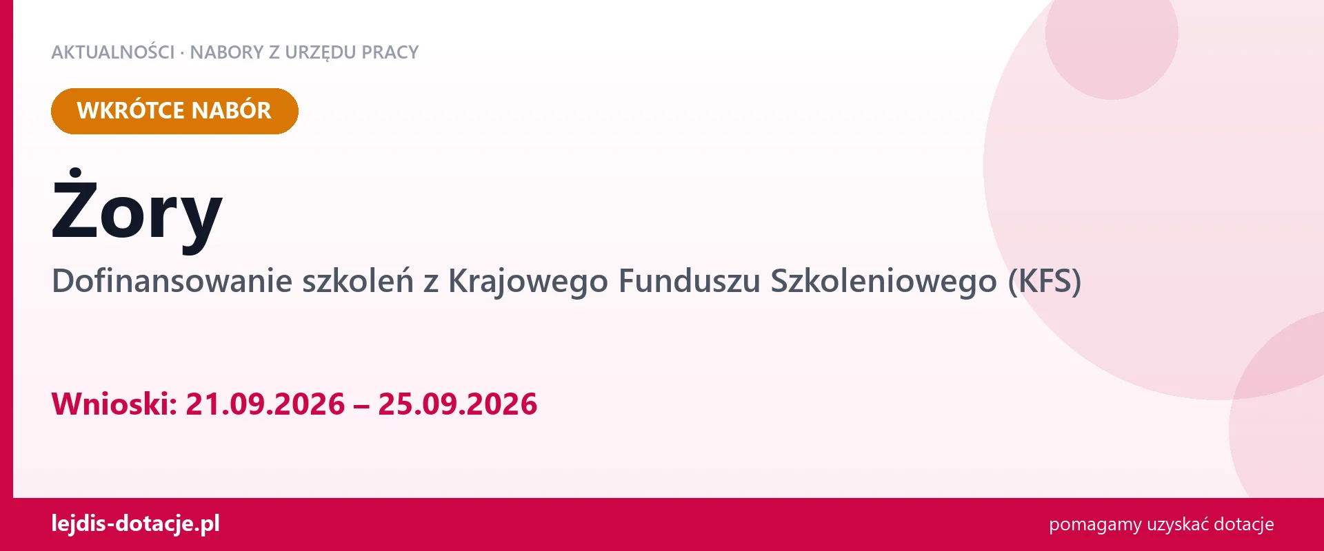 Żory: od 21.09.2026 rusza nabór na dofinansowanie szkoleń z KFS (21 września 2026)