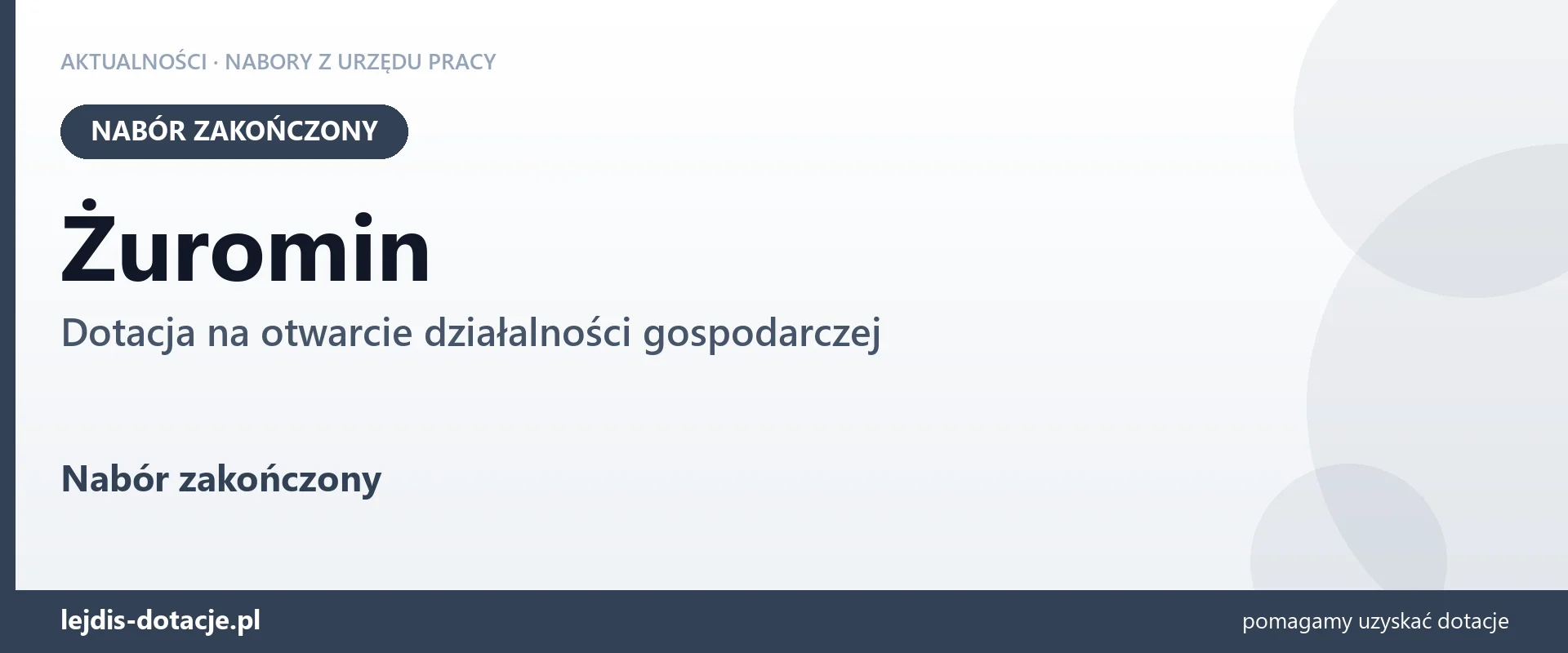 Żuromin: nabór na dotację na otwarcie działalności gospodarczej zakończony (7 września 2026)