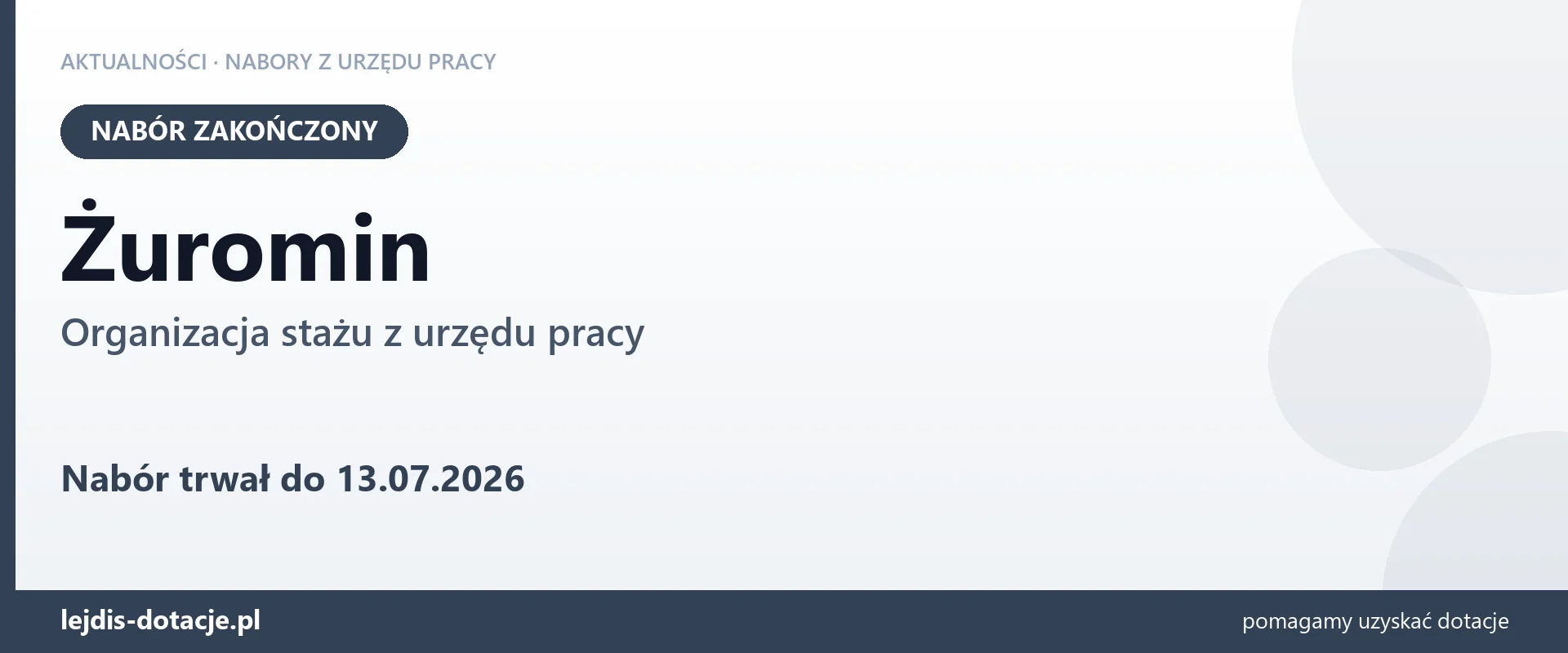 Żuromin: nabór na organizację stażu zakończony (13 lipca 2026)