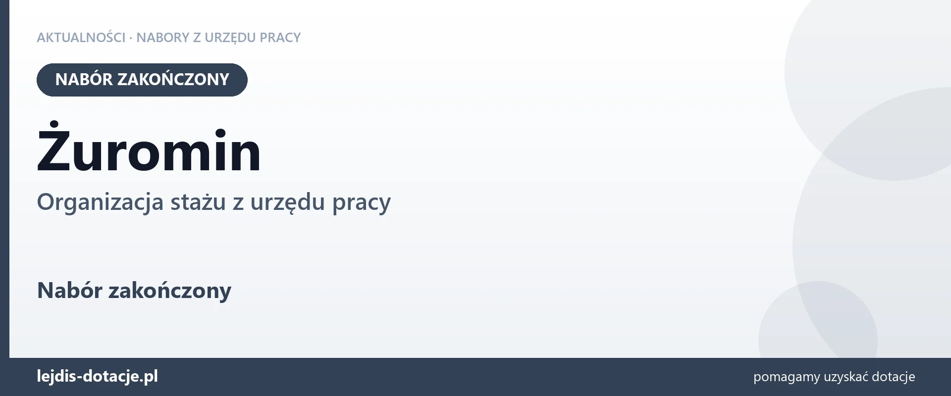 Żuromin: nabór na organizację stażu zakończony (7 lipca 2026)
