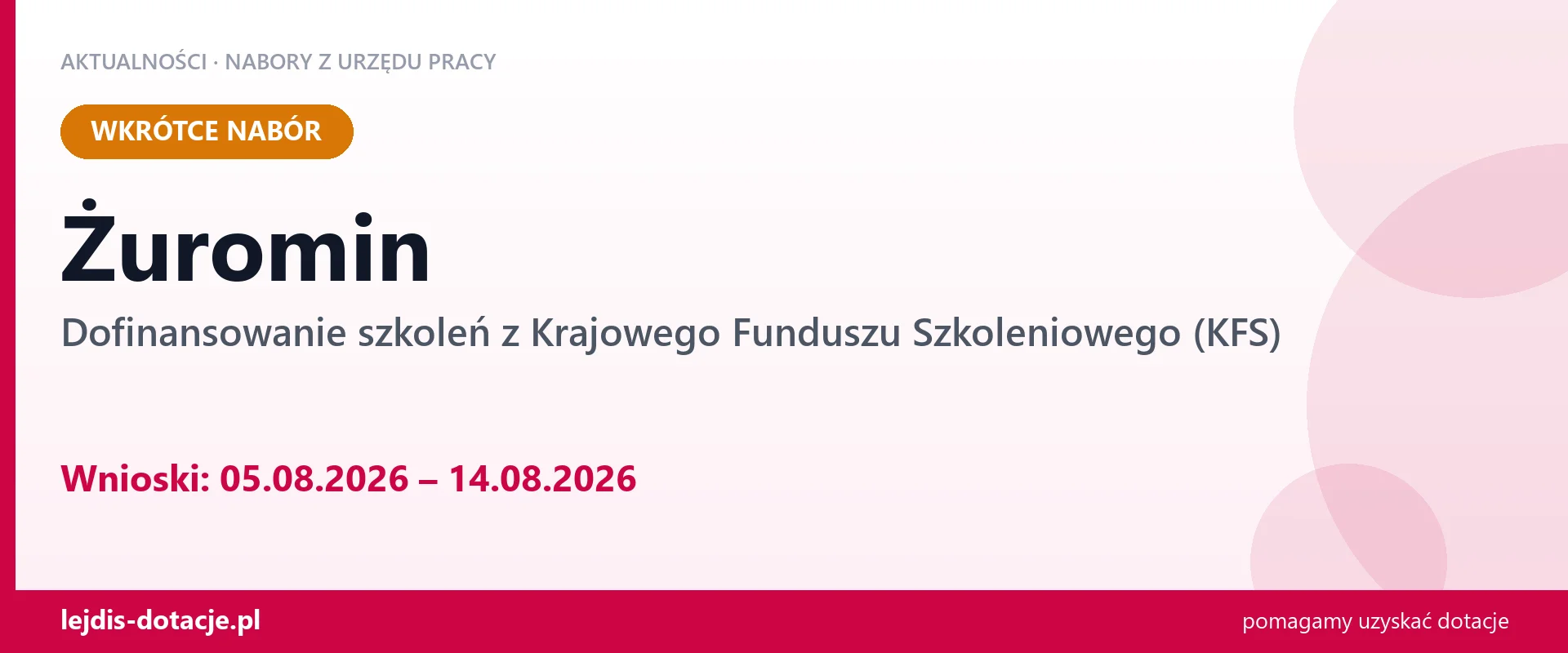 Żuromin: od 05.08.2026 rusza nabór na dofinansowanie szkoleń z KFS (5 sierpnia 2026)