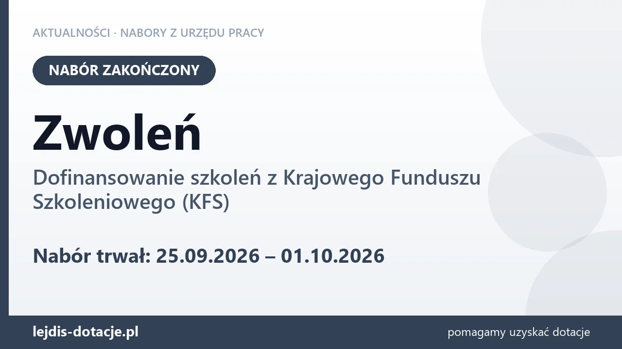 Zwoleń: nabór na dofinansowanie szkoleń z KFS zakończony (1 października 2026)