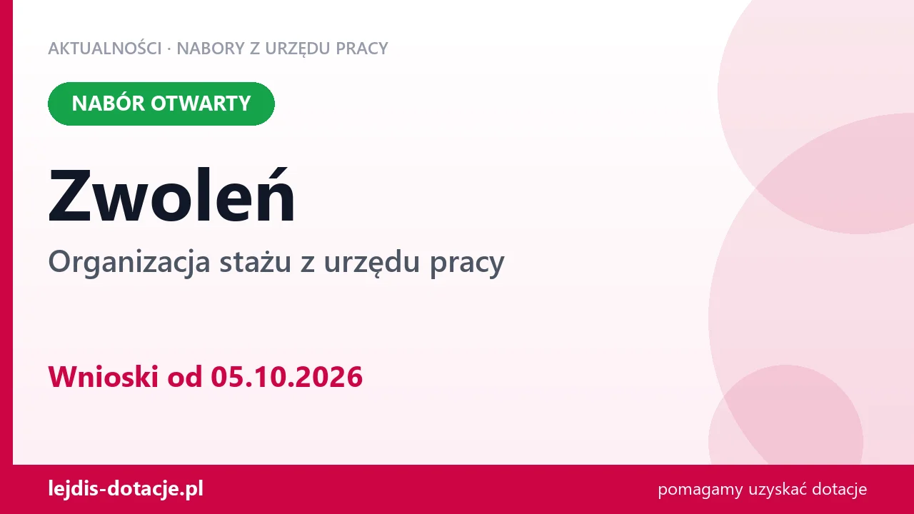 Zwoleń: trwa nabór na organizację stażu (5 października 2026)