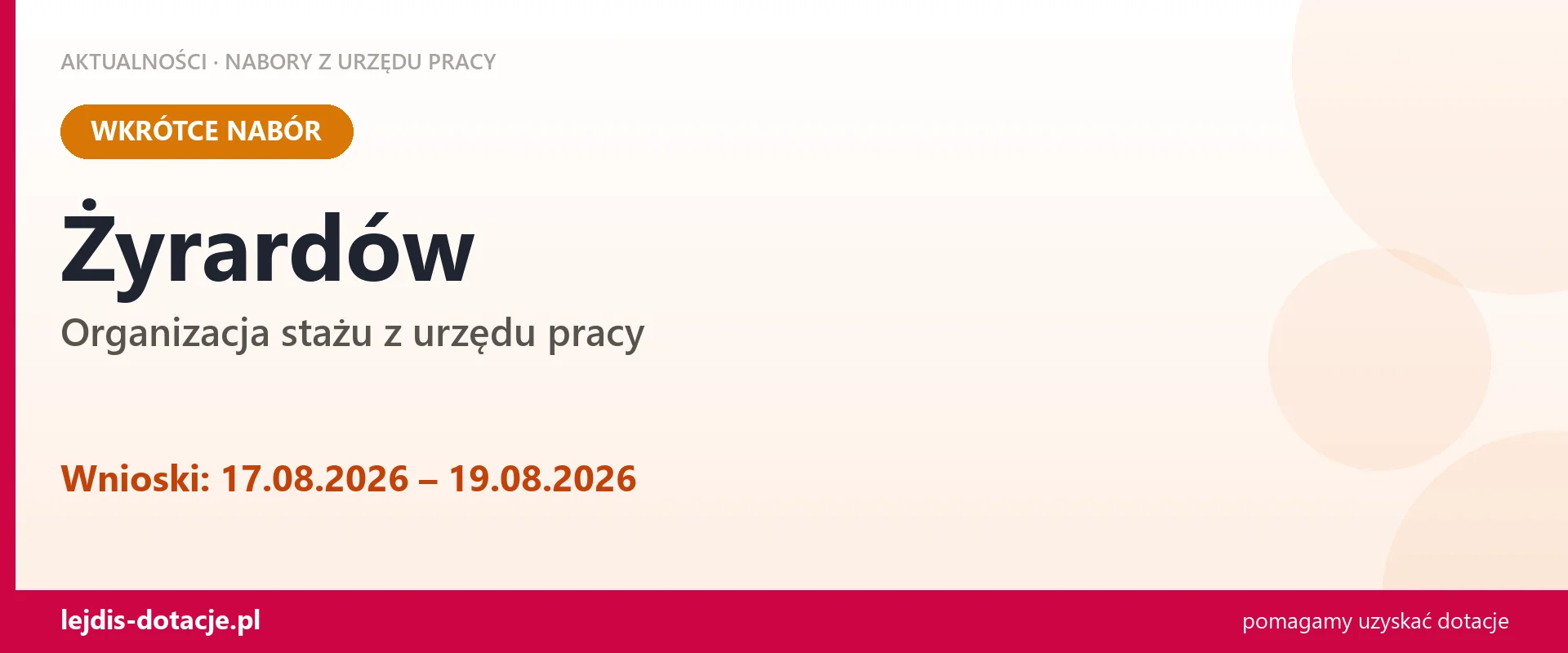 Żyrardów: od 17.08.2026 rusza nabór na organizację stażu (17 sierpnia 2026)