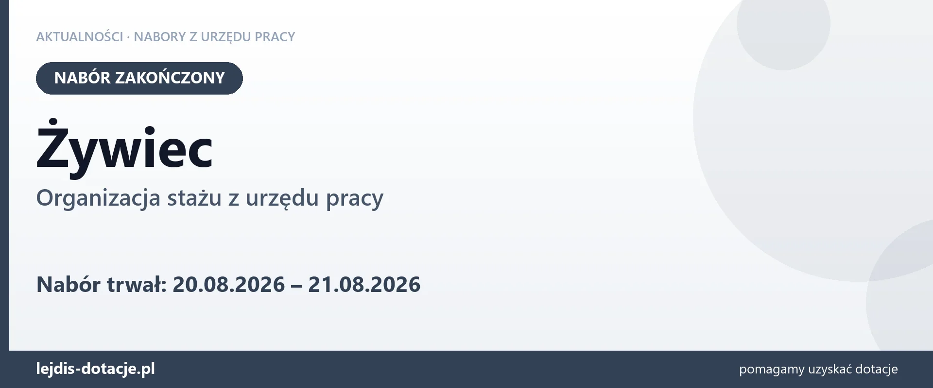 Żywiec: nabór na organizację stażu zakończony (21 sierpnia 2026)